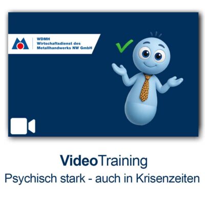 Resilienz - Psychisch stark, auch in Krisenzeiten
